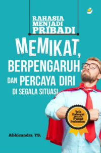 Image of Memikat, berpengaruh dan percaya diri di segala situasi