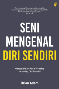 Image of SENI MENGENAL DIRI SENDIRI