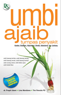 Image of Umbi Ajaib tumpas penyakit